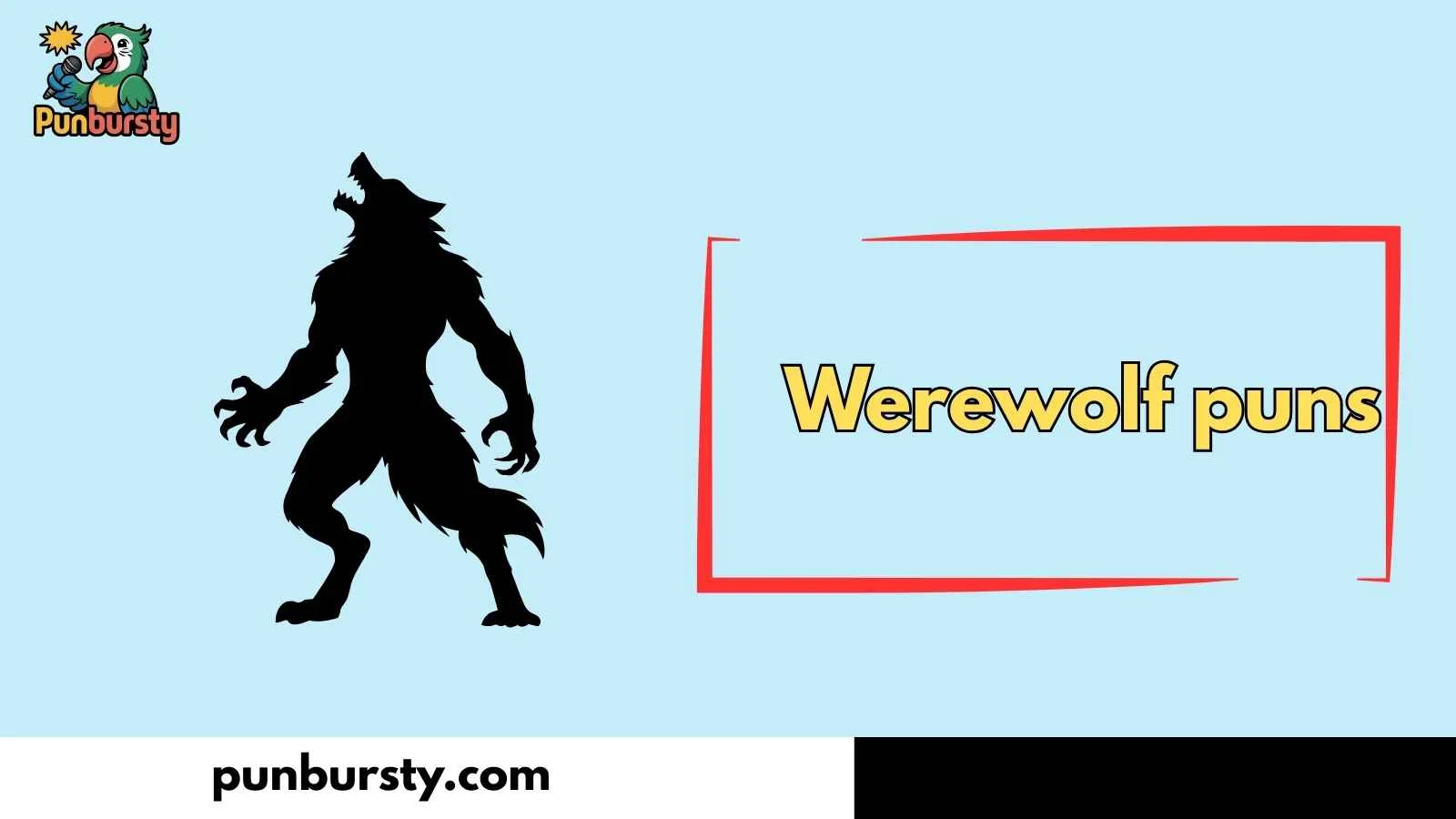 Funny Werewolf puns