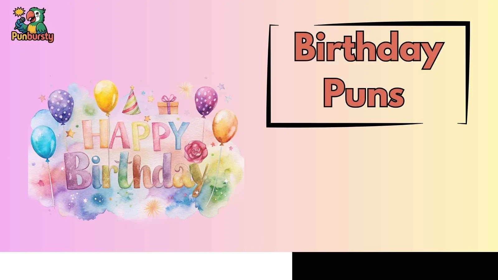 Birthday Puns