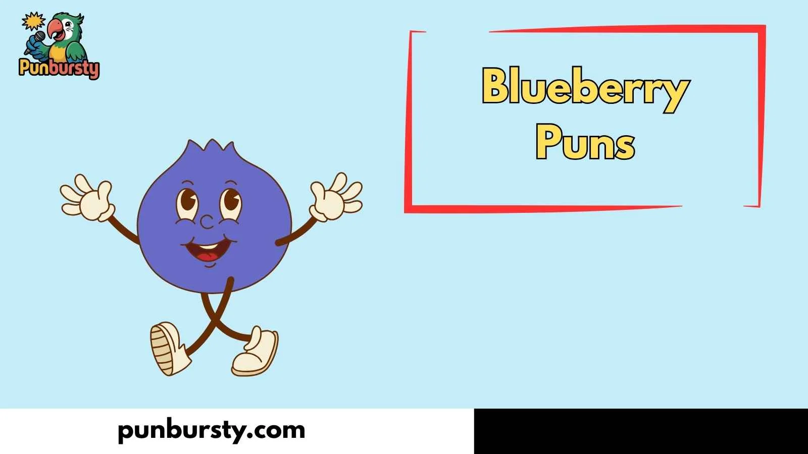 Blueberry Puns