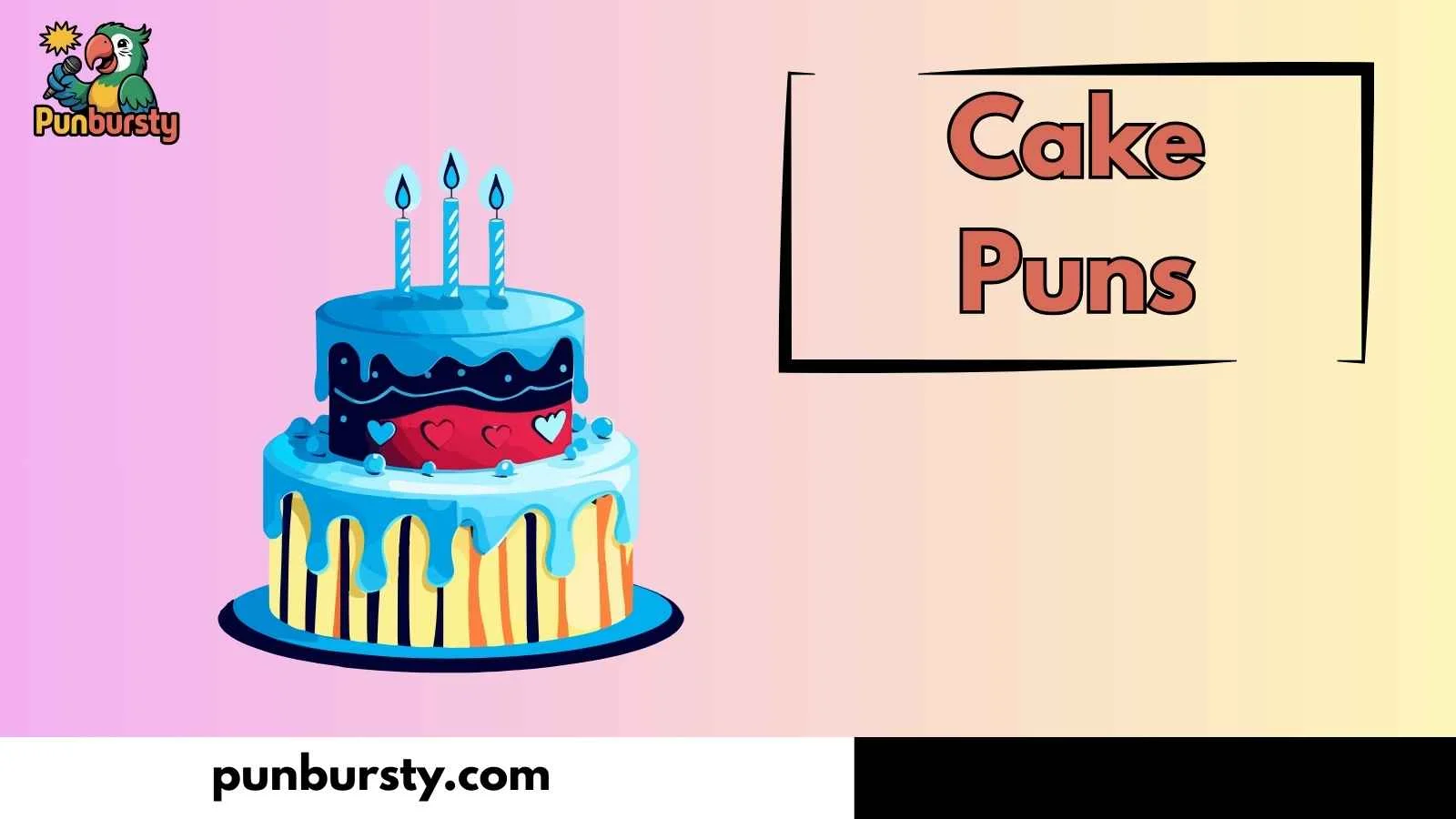 Cake Puns