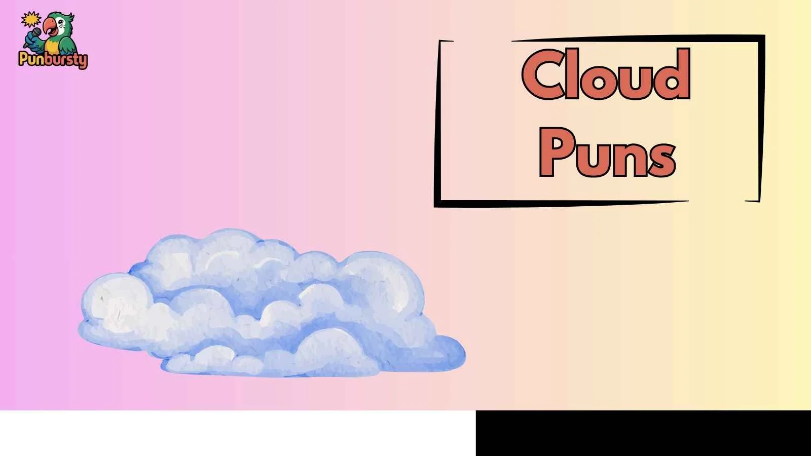 Cloud Puns