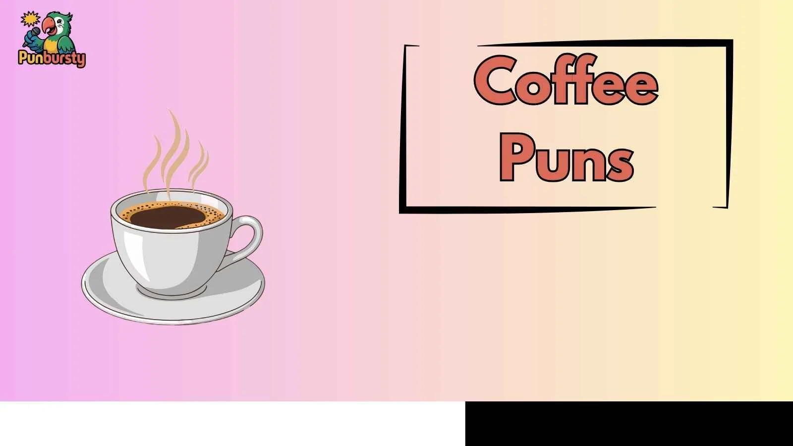 Coffee Puns