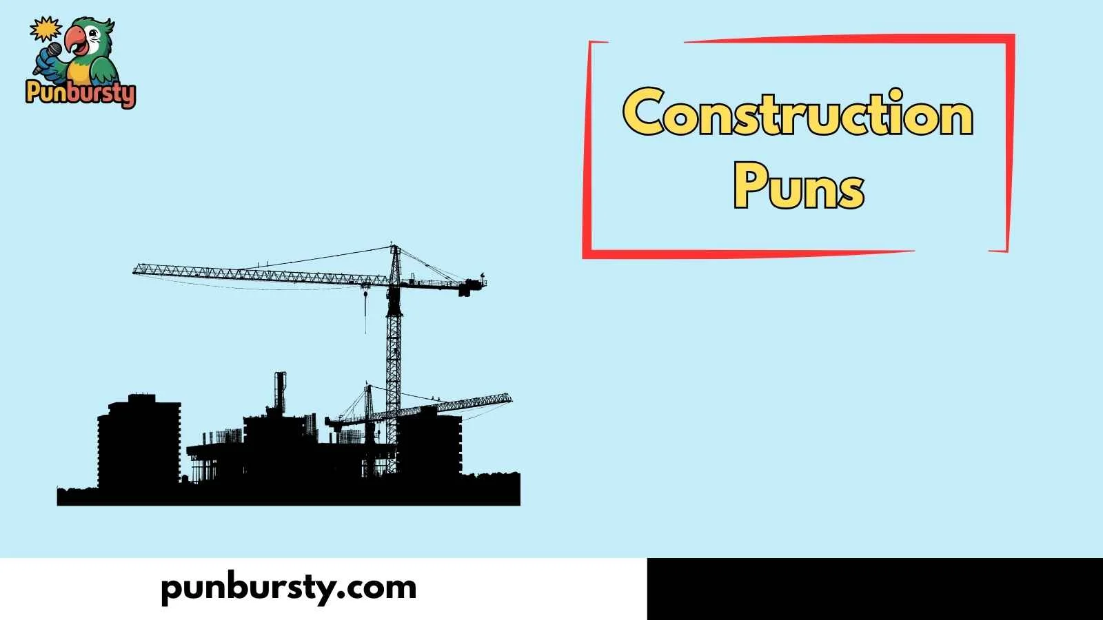 Construction Puns