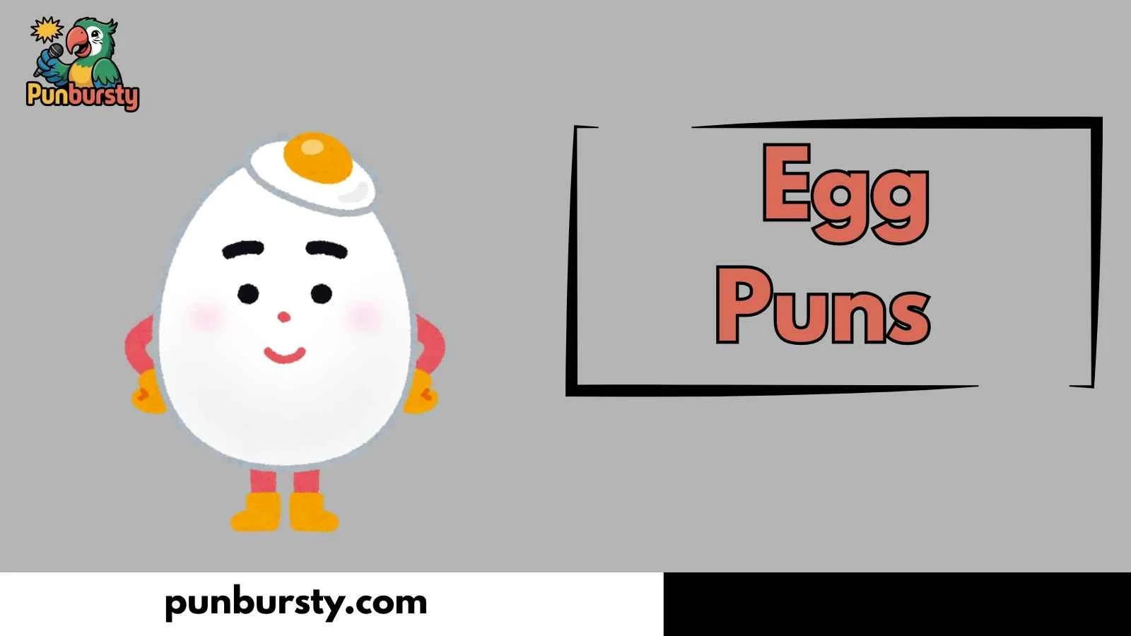 Egg Puns