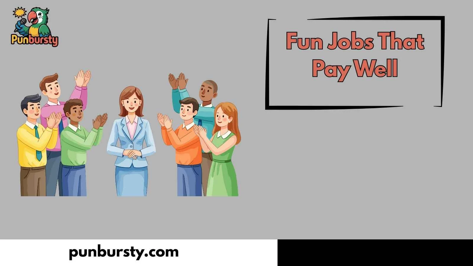Fun Jobs That Pay Well