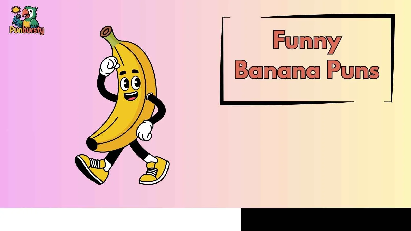 Funny Banana Puns