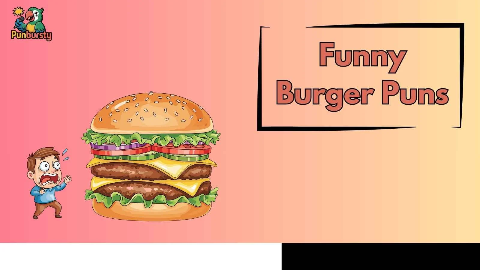 Funny Burger Puns