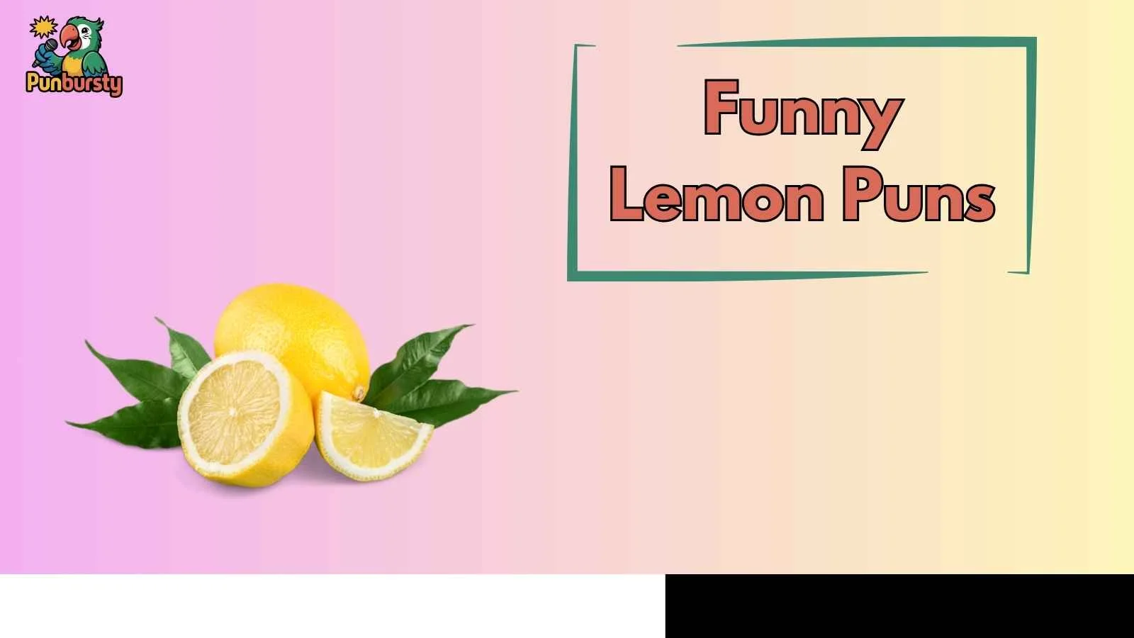 Funny Lemon Puns