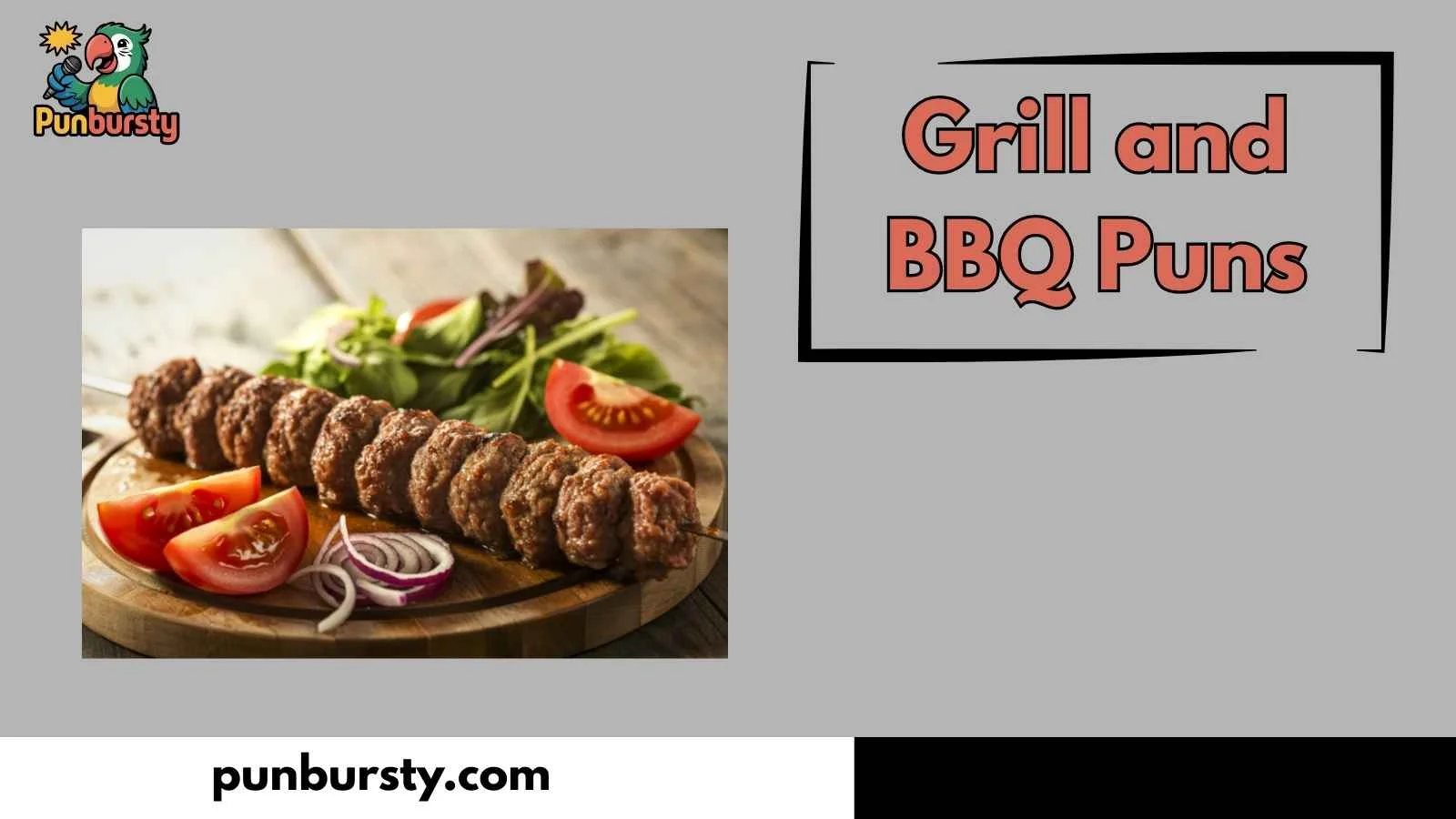 Grill and BBQ Puns