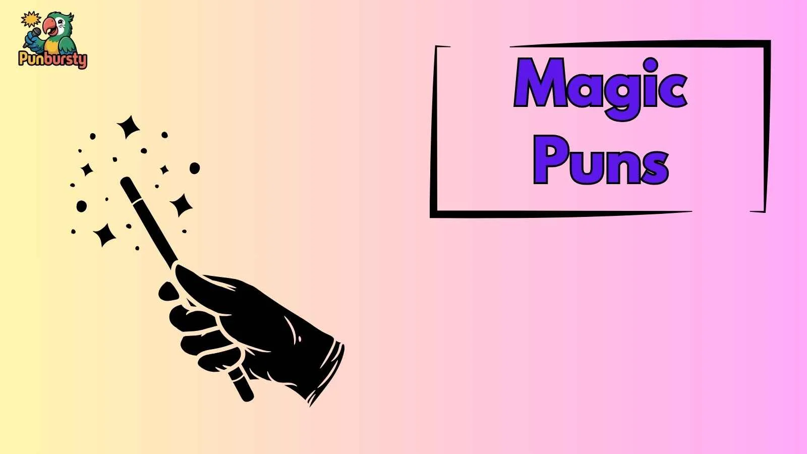 Magic Puns