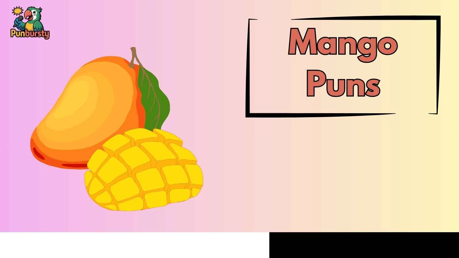 Mango Puns