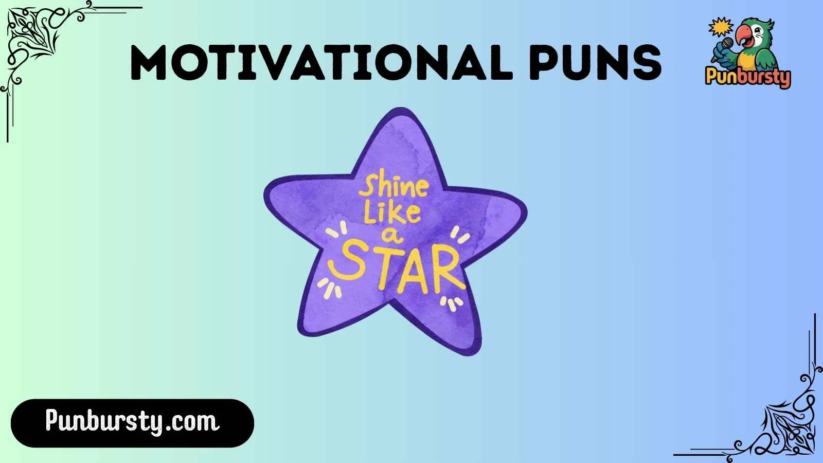 Motivational Puns