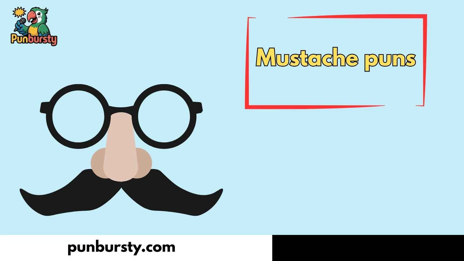 Mustache puns