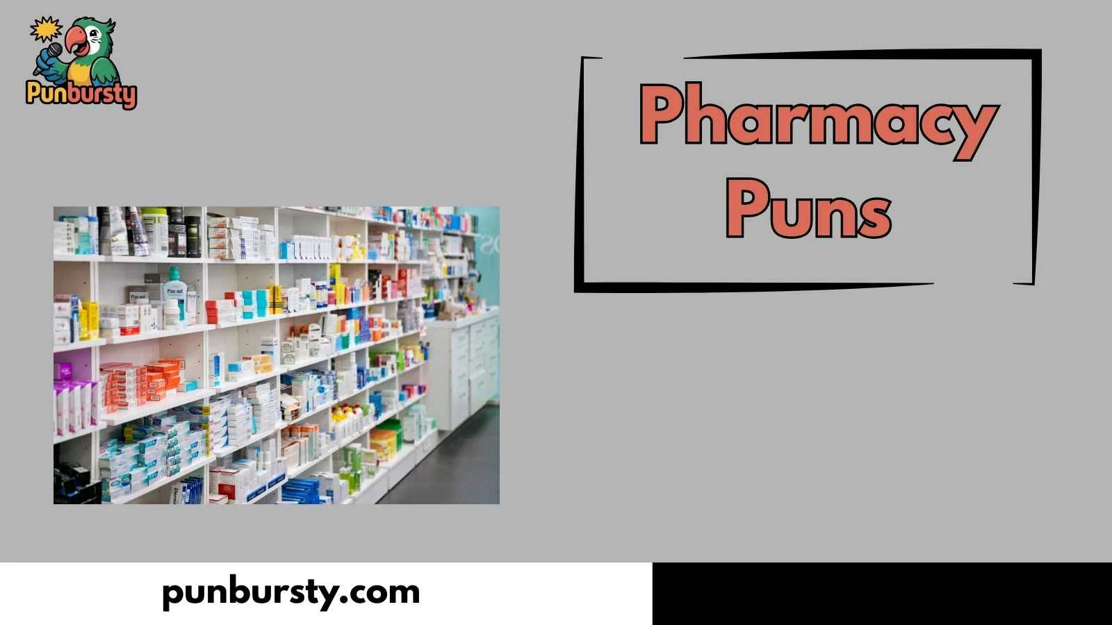 Pharmacy Puns