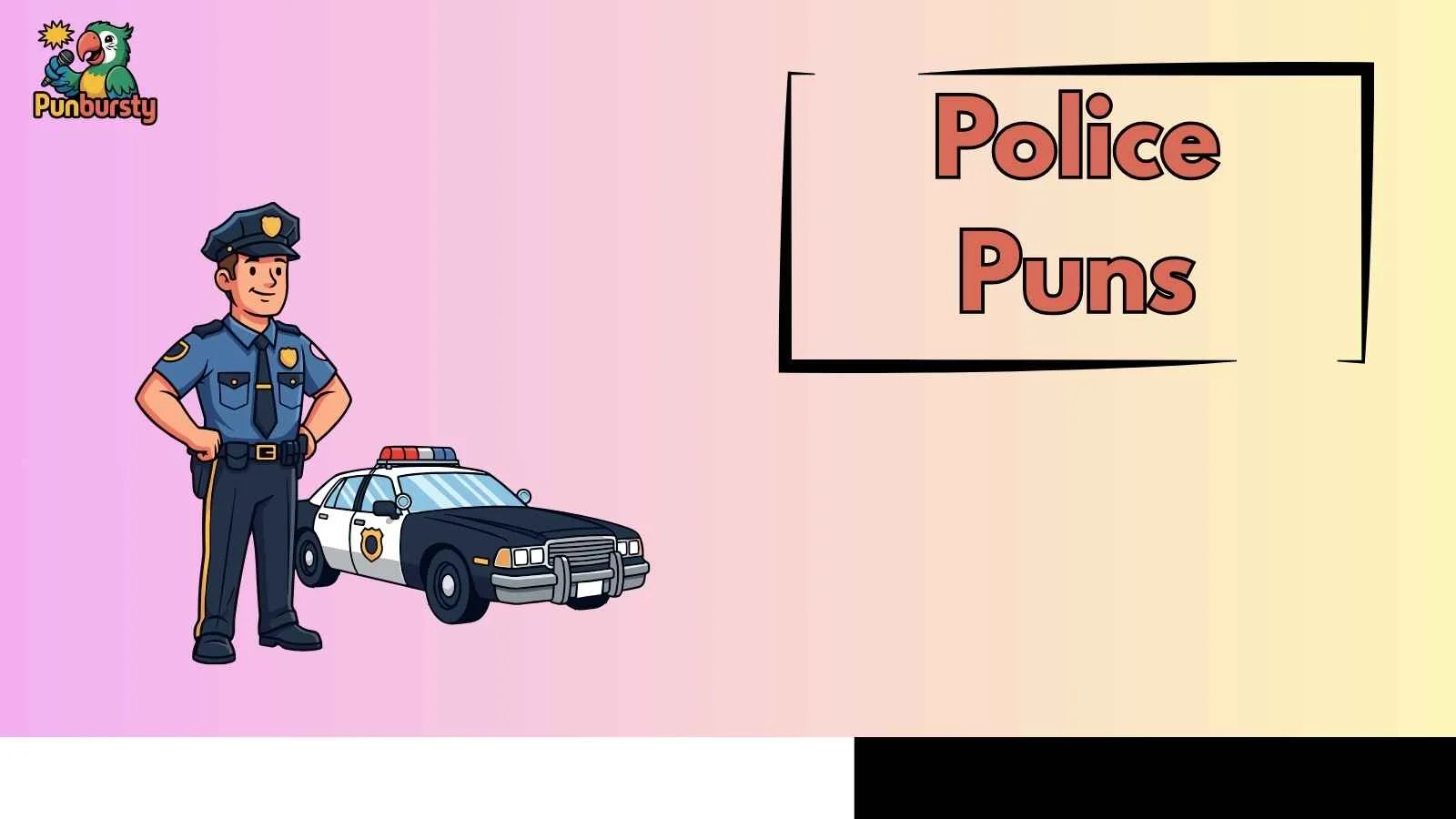 Police Puns