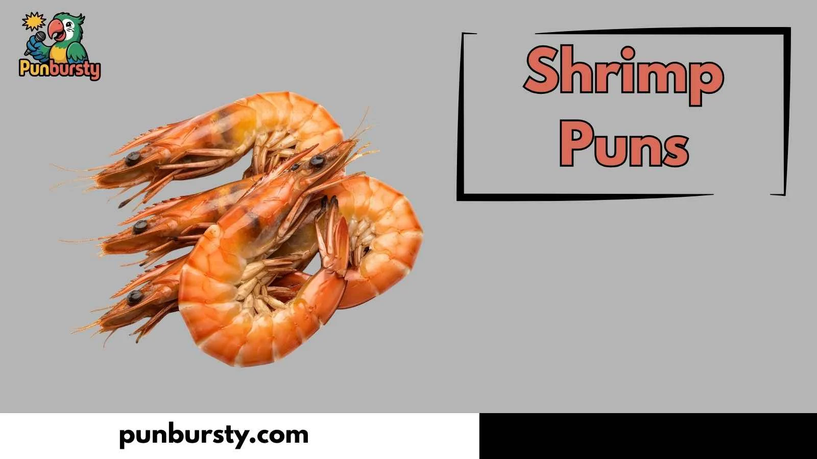 Shrimp Puns