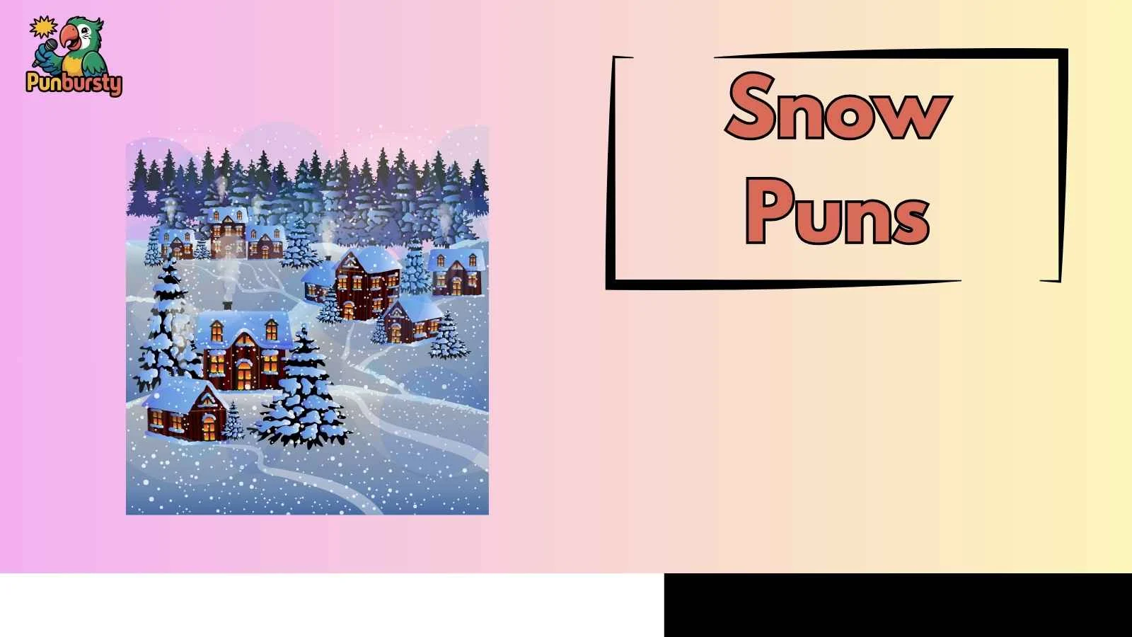 Snow Puns