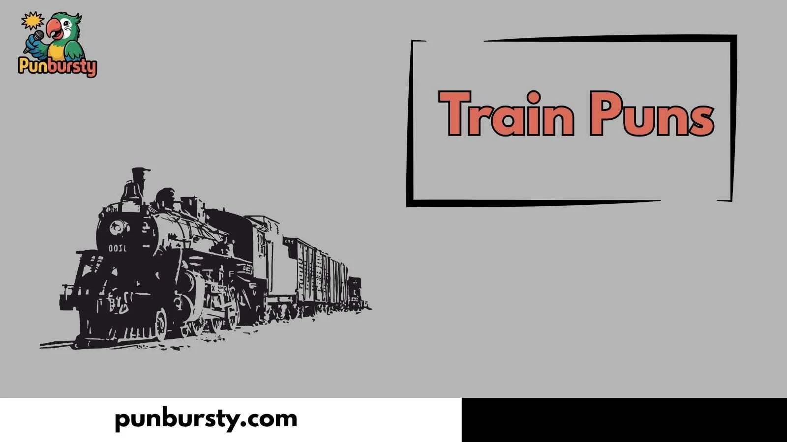 Train Puns
