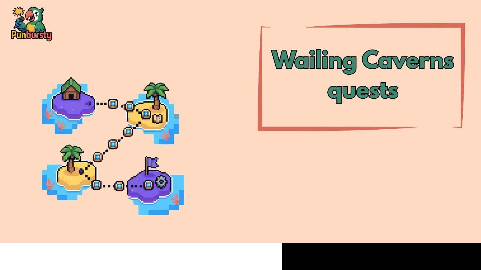 Wailing Caverns quests