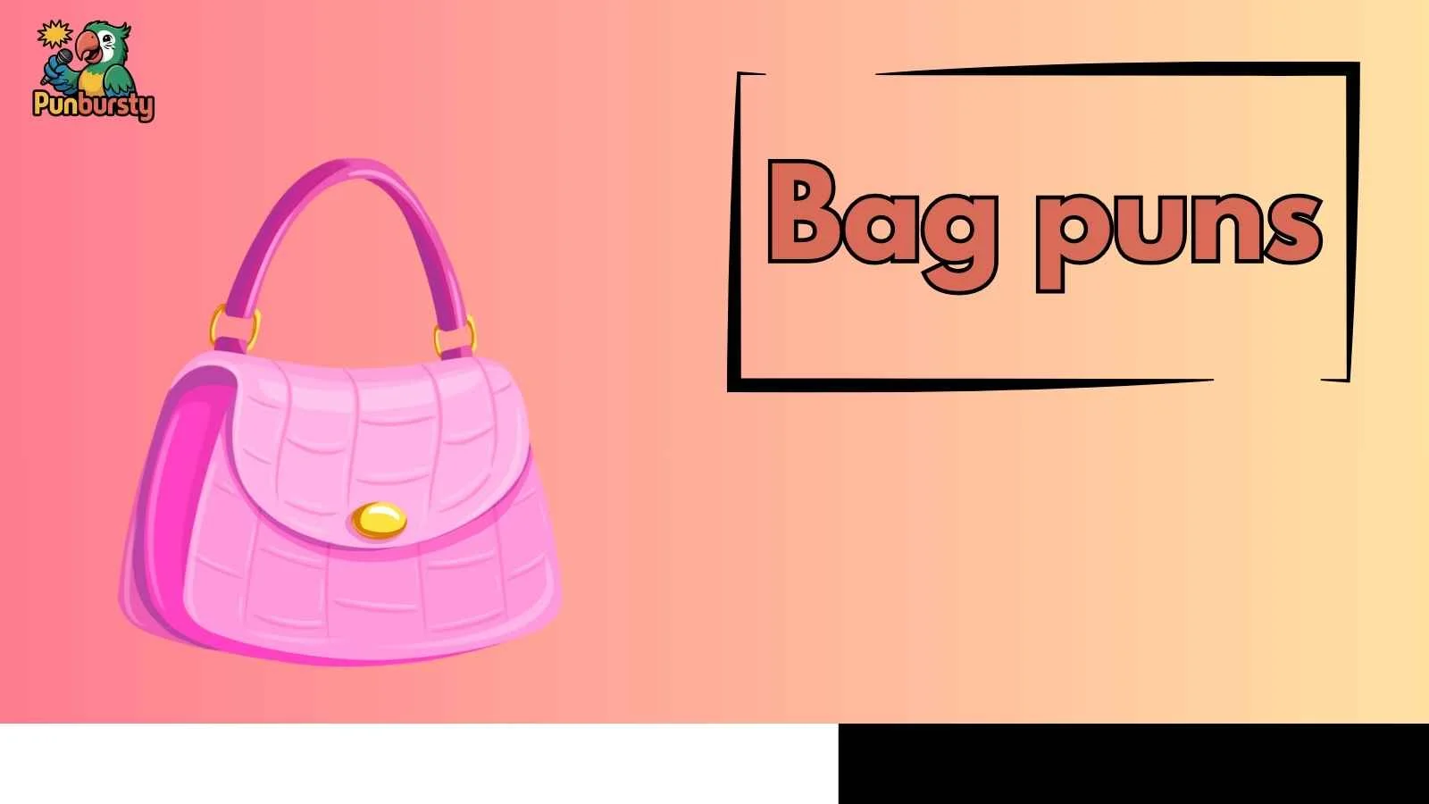 bag puns