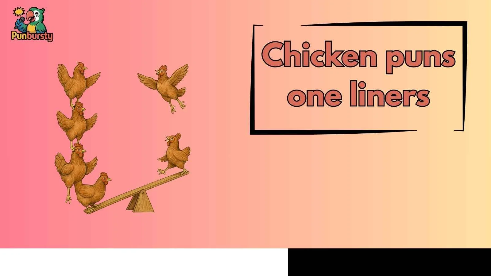 chicken puns one liners