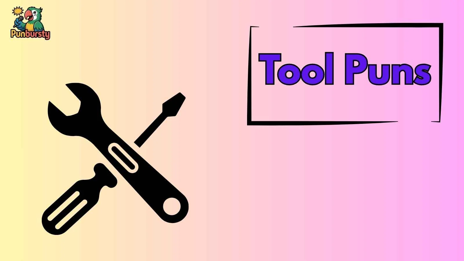 Tool Puns
