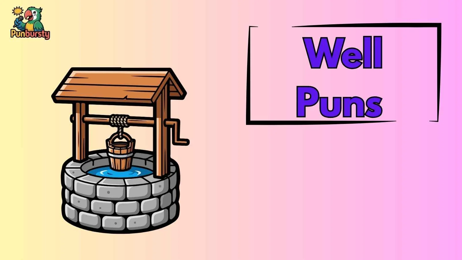 Well Puns