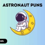 astronaut puns