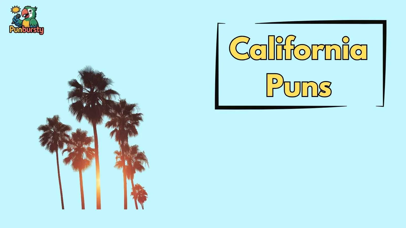 California Puns