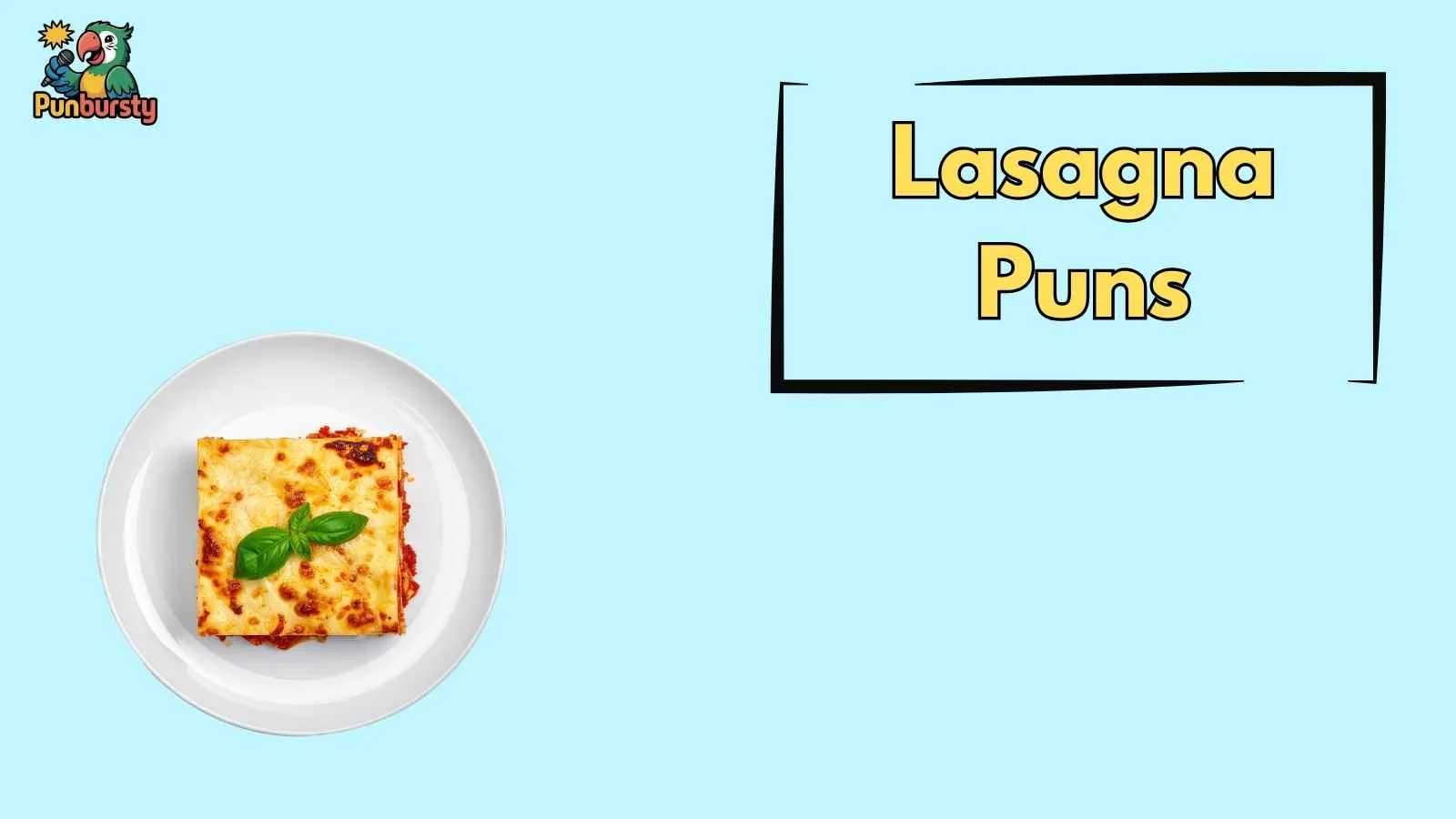 Lasagna Puns